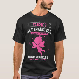 Womens Fairies Angels Magic Sparkels Zitat, Fee T-Shirt