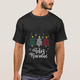 Womens Feliz Navidad Matching Familienweihnachtlic T-Shirt