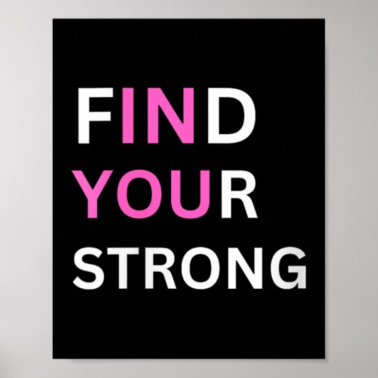 Womens Find Your Strong, In You! V-neck  Poster (Vorne)
