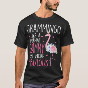 Womens Flamingo Grammingo wie ein normaler Grammy T-Shirt