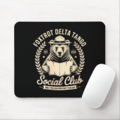 Womens Foxtrot Delta Tango Social Club Only You Ca Mousepad (Mit Mouse)