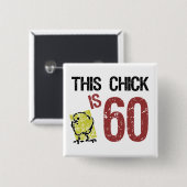 Women's Funny 60th Birthday Button (Vorne & Hinten)