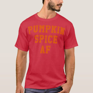 Womens Funny Autumn Fall Pumpkin Gewürz AF T-Shirt