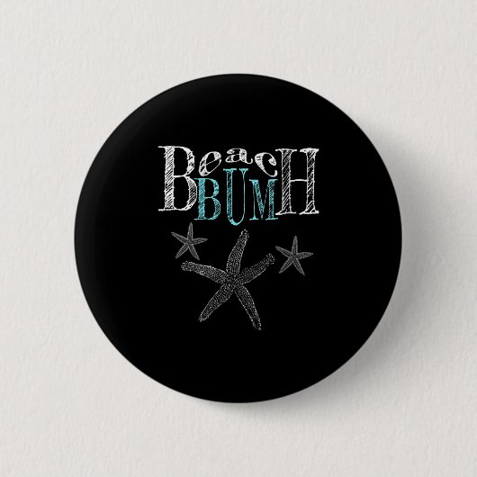Womens Funny Beach Bum Beachy Vacation Kleidung Be Button (Vorderseite)
