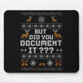 Womens Funny But Did You Doent It Holiday Office U Mousepad (Vorne)