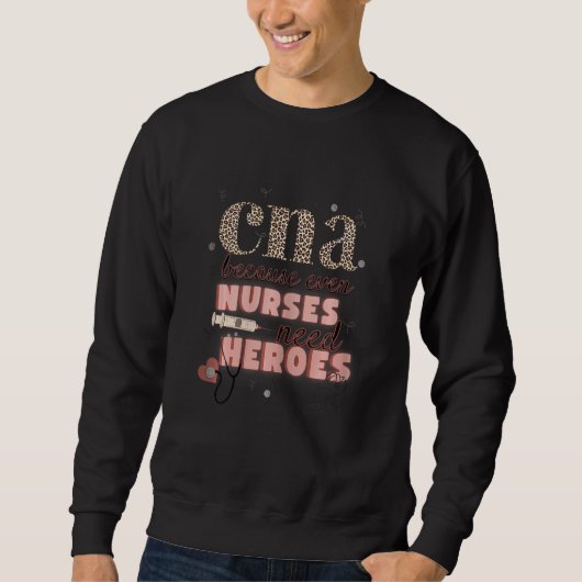 Womens Funny Certified Nursing Assistant Sweatshirt (Vorderseite)