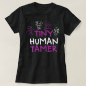 Womens Funny Childcare Teacher Tiny Human Tamer  T-Shirt (Design vorne)
