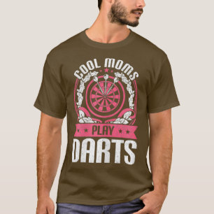 Womens Funny Dart Player-Geschenke Zitat Coole Mam T-Shirt