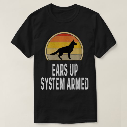 Womens Funny German Shepheres Ohrs Up System bewaf T-Shirt (Design vorne)