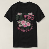Womens Funny, ich bin ein Sozialarbeiter, was ist T-Shirt (Design vorne)