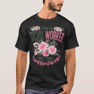 Womens Funny, ich bin ein Sozialarbeiter, was ist T-Shirt