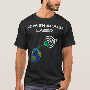 Womens Funny Jewish Space Laser Lazer T-Shirt Cong