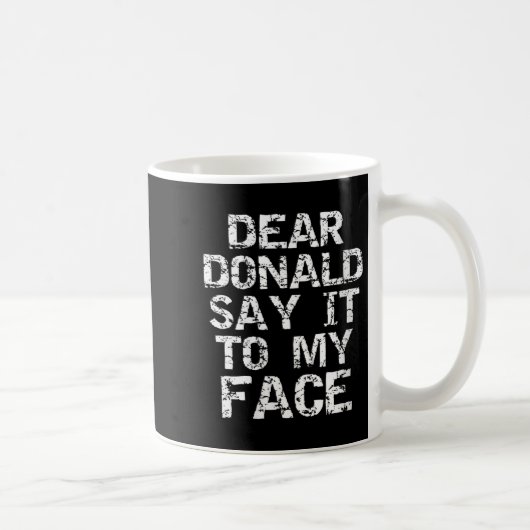 Womens Funny Liebes Donald sagen es zu meinem Gesi Kaffeetasse (Rechts)