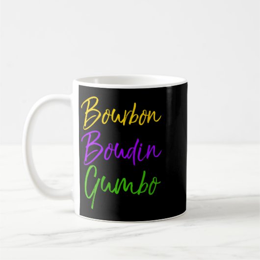 Womens Funny Mardi Gras Quote New Orleans Gift Bou Kaffeetasse (Links)