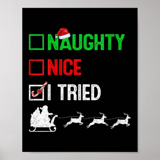 Womens Funny Nice Naughty I Tried Ugly Christmas S Poster (Vorne)