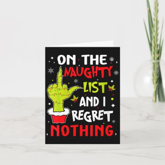 Womens Funny On The List Of Naughty And I Regret N Karte (Vorderseite)