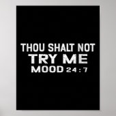 Womens Funny Quote Graphic Thou Shalt Not Try Me,  Poster (Vorne)