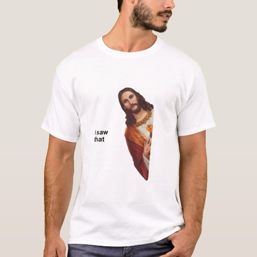Womens Funny Quote Jesus Meme I Saw That Christian T-Shirt (Vorderseite)