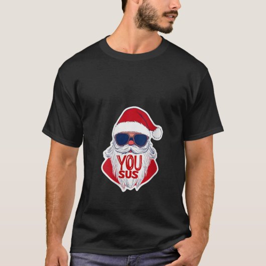 Womens Funny Santa Claus You Sus Suspicious Naught T-Shirt (Vorderseite)