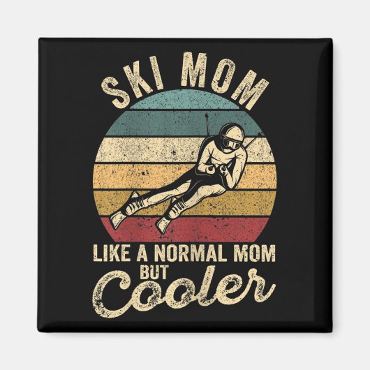 Womens Funny Skiing Mum Skier Mothers Day Winter S Magnet (Vorne)