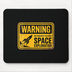Womens Funny Space könnte ständig über den Weltrau Mousepad