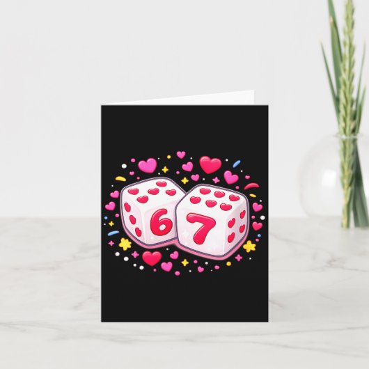Women's Funny Valentines Day Shirt Cute Dice 67 Me Karte (Vorderseite)