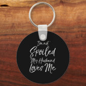 Womens Funny Wife Quote Gift I'm Not Siled My Husb Schlüsselanhänger (Vorderseite)
