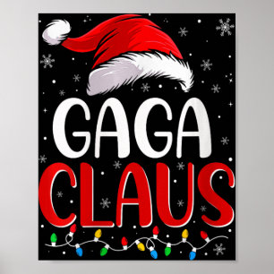 Womens Gaga Claus Weihnachtsleuchten Matching Fami Poster