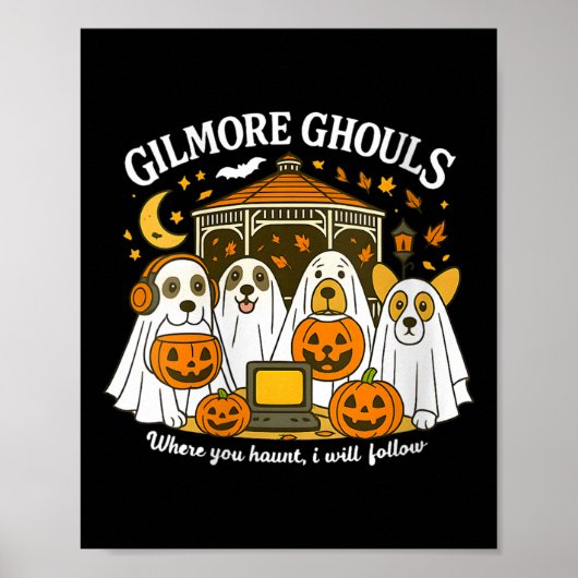 Womens Gilmore Ghouls, wo Sie suchen I will Follo Poster (Vorne)