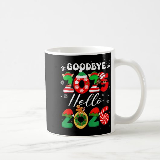 Womens Goodbye 2025 Hello 2026 Christmas Matching Kaffeetasse (Rechts)