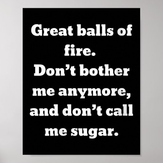 Womens Great Of Fire. Don't Bother Me Anymore And Poster (Vorne)