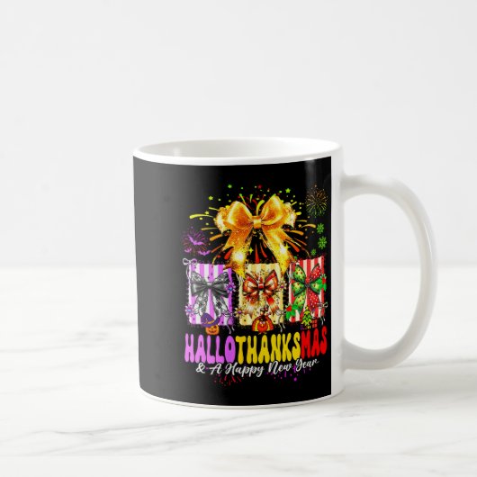 Womens Hallothanksmas & A Happy New Years Eve Kaffeetasse (Rechts)