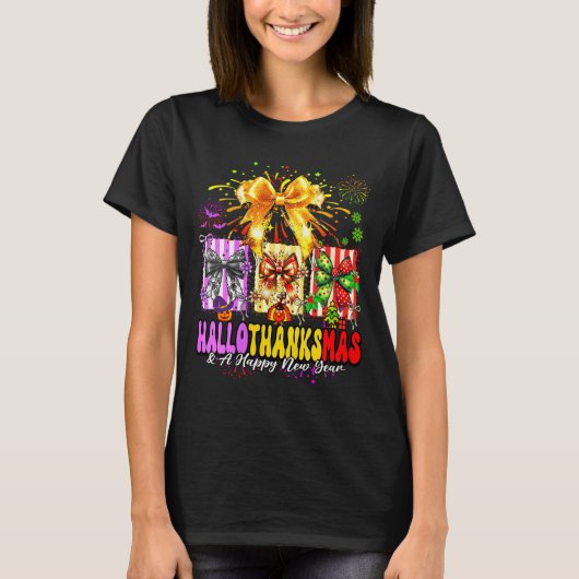 Womens Hallothanksmas &amp; A Happy New Years Eve  T-Shirt (Vorderseite)
