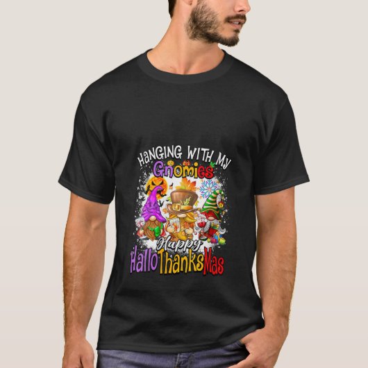 Womens Hanging with my Gnomies Happy Hallothanksma T-Shirt (Vorderseite)