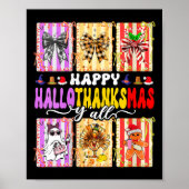 Womens Happy Hallothanksmas Y’all Funny Holiday Ma Poster (Vorne)