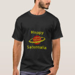Womens Happy Saturnalia Ugly Christmas Winter Sols T-Shirt<br><div class="desc">Womens Happy Saturnalia Ugly Christmas Winter Solstice Saturn V Neck</div>