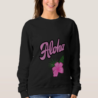 Womens Hawaii Aloha Hibiskus Hawaiian Party Sweatshirt