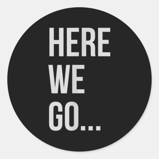 Womens Here We Go Xl Heather Blue  Runder Aufkleber (Vorderseite)