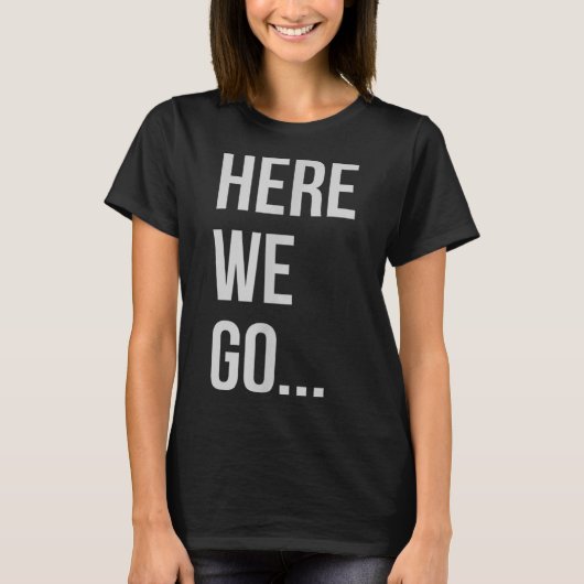 Womens Here We Go Xl Heather Blue T-Shirt (Vorderseite)
