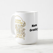 Women's History Month Eco-Feminist Sustain Future Kaffeetasse (Vorderseite Links)