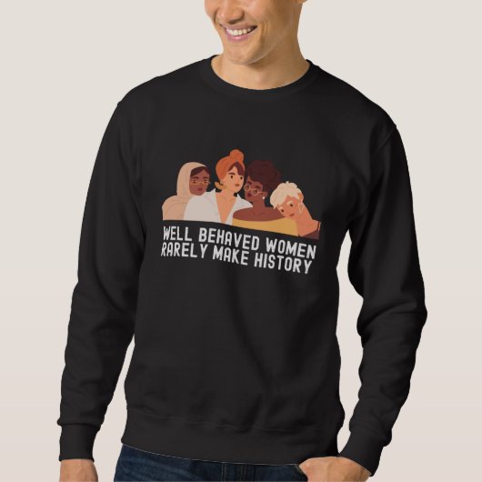 Women's History Month Quotes Family Cool Sweatshirt (Vorderseite)