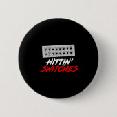 Womens Hittin Switches Funny Network Admin Tech Hu Button (Vorderseite)
