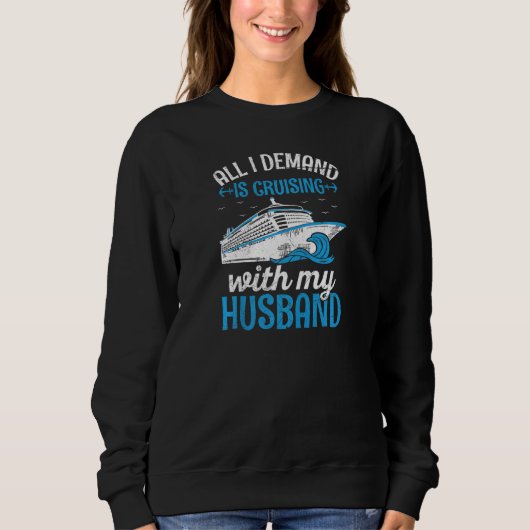Womens Honeymoon Cruising for a Cruising Wife  1 Sweatshirt (Vorderseite)