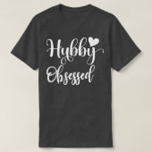 Womens Hubby Obsessed Tshirt (Design vorne)
