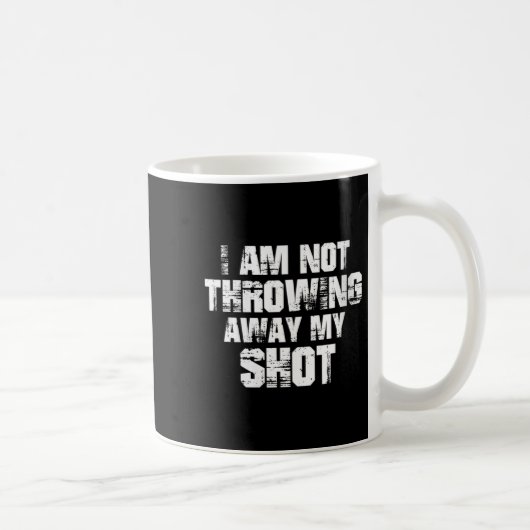Womens I Am Not Throwing Away My Sho Motivational Kaffeetasse (Rechts)