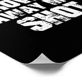 Womens I Am Not Throwing Away My Sho Motivational  Poster (Ecke)