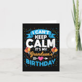 Womens I Can't Keep Calm It's My Grandson Birthday Karte (Vorderseite)