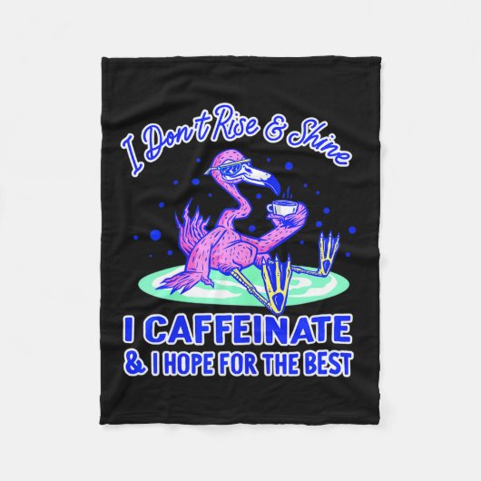 Womens I Don't Rise And Shine I Caffeinate And Hop Fleecedecke (Vorderseite)