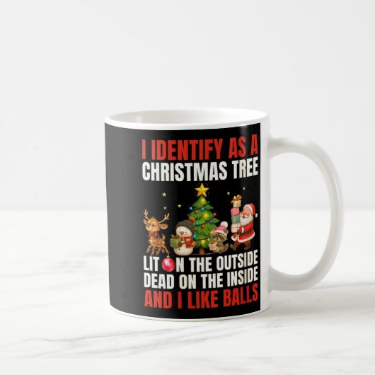 Womens I Identify As A Christmas Tree Lit On The O Kaffeetasse (Rechts)