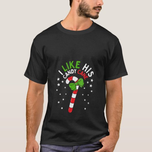 Womens I Like His Candy Cane Funny Christmas Coupl T-Shirt (Vorderseite)